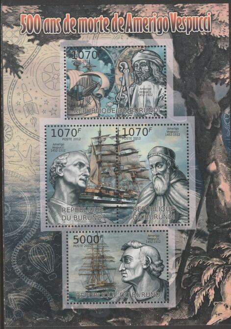 Burundi 2012 500th Anniversary of Amerigo Vespucci perf sheetlet containing 4 values unmounted mint.