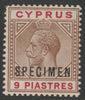 Cyprus 1912 KG5 MCA 9pi overprinted SPECIMEN fine with gum and only about 400 produced SG 81s