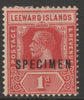Leeward Islands 1921 KG5 Multiple Script 1d carmine overprinted SPECIMEN with gum only about 400 produced SG 60s
