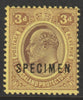 Nyasaland 1908 KE7 Crown CA 3d overprinted SPECIMEN with gum and only about 400 produced SG 75s