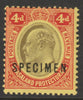 Nyasaland 1908 KE7 Crown CA 4d overprinted SPECIMEN with gum and only about 400 produced SG 76s