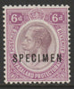 Nyasaland 1921 KG5 Multiple Script 6d overprinted SPECIMEN with gum and only about 400 produced SG 107s