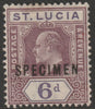 St Lucia 1904 KE7 MCA 6d overprinted SPECIMEN with gum but large hinge remainder, only about 750 produced SG 72s