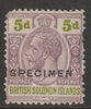 Solomon Islands 1922 KG5 Multiple Script 5d overprinted SPECIMEN with gum, but corner fault only about 400 produced SG46s