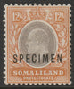 Somaliland 1904 KE7 Crown CA 12a overprinted SPECIMEN without gum and only about 750 produced SG40s