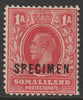 Somaliland 1921 KG5 Multiple script 1a overprinted SPECIMEN with gum and only about 400 produced SG74s