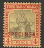Trinidad & Tobago 1913 Britannia 4d overprinted SPECIMEN with gum and only about 400 produced SG 152s