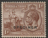 Trinidad & Tobago 1922 KG5 & Britannia 1d overprinted SPECIMEN with gum and only about 400 produced SG 219s