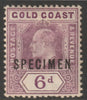Gold Coast 1907 KE7 6d overprinted SPECIMEN with Split P variety (position 29) with gum