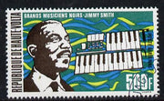 Upper Volta 1972 Famous Negro Musicians 500f Jimmy Smith (Jazz Organist) fine used, SG 367