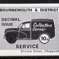 Cinderella - Great Britain 1971 Bournemouth & District Emergency Postal Service 'Collectors Corner Morris Van' 10p in black on white paper opt'd 'Decimal Issue' unmounted mint