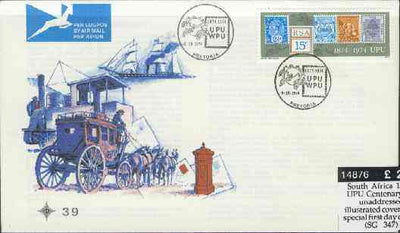 South Africa 1974 UPU Centenary on unaddressed illustrated cover with special first day cancel (SG 347)