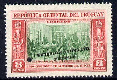 Uruguay 1952 Death Centenary of General Artigas 8c Artigas in Congress Printer's sample in green & red (issued stamp was black & red) overprinted Waterlow & Sons SPECIMEN with security punch hole without gum, as SG 1015
