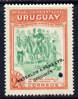 Uruguay 1952 Death Centenary of General Artigas 2c Artigas at Battle of Las Piedras Printer's sample in green & orange (issued stamp was red-brown & violet) overprinted Waterlow & Sons SPECIMEN with security punch hole without gum, as SG 1011