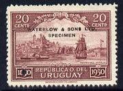 Uruguay 1930 Centenary of Independence 20c Montevideo Harbour Printer's sample in red-brown (issued stamp was slate-blue) overprinted Waterlow & Sons SPECIMEN with security punch hole without gum, as SG 647