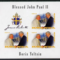 Rwanda 2013 Pope John Paul with Boris Yeltsin imperf sheetlet containing 3 values & label unmounted mint