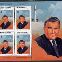 Montserrat 1998 Famous People of the 20th Century - Wernher von Braun (Space scientist) perf sheetlet containing 4 vals unmounted mint as SG 1067a