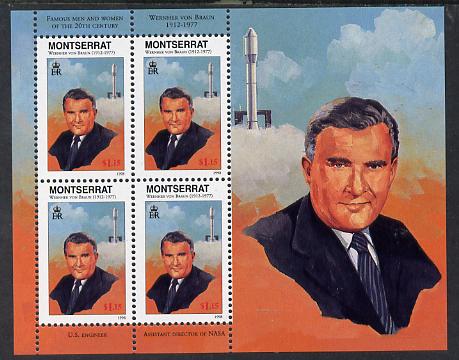 Montserrat 1998 Famous People of the 20th Century - Wernher von Braun (Space scientist) perf sheetlet containing 4 vals unmounted mint as SG 1067a