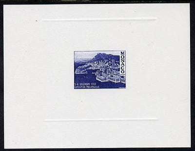 Monaco 1985 Philatelic Exhibition undenominated die proof on sunken card in bight blue