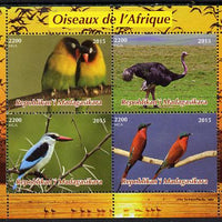 Madagascar 2015,Birds of Africa perf sheetlet containing 4 values unmounted mint. Note this item is privately produced and is offered purely on its thematic appeal