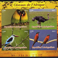 Madagascar 2015,Birds of Africa imperf sheetlet containing 4 values unmounted mint. Note this item is privately produced and is offered purely on its thematic appeal