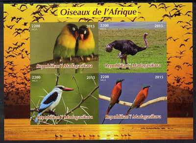 Madagascar 2015,Birds of Africa imperf sheetlet containing 4 values unmounted mint. Note this item is privately produced and is offered purely on its thematic appeal