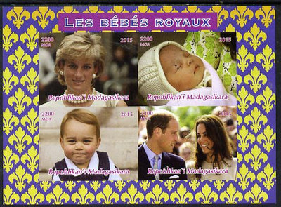 Madagascar 2015 Royal Babies imperf sheetlet containing 4 values unmounted mint. Note this item is privately produced and is offered purely on its thematic appeal