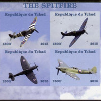 Chad 2015 The Spitfire imperf sheetlet containing 4 values unmounted mint. Note this item is privately produced and is offered purely on its thematic appeal. .