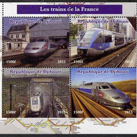 Djibouti 2015 Trains of France perf sheetlet containing 4 values unmounted mint. Note this item is privately produced and is offered purely on its thematic appeal