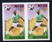 Nigeria 1992 Barcelona Olympic Games (2nd issue) N1.50 value (Foorball) imperf pair unmounted mint