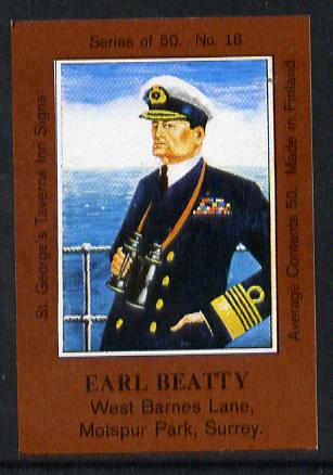 Match Box Labels - Earl Beatty (No.18 from a series of 50 Pub signs) dark brown background, very fine unused condition (St George's Taverns)