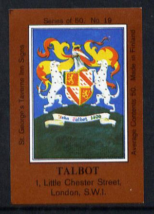 Match Box Labels - Talbot (No.19 from a series of 50 Pub signs) dark brown background, very fine unused condition (St George's Taverns)