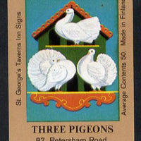 Match Box Labels - Three Pigeons (No.21 from a series of 50 Pub signs) light brown background, very fine unused condition (St George's Taverns)