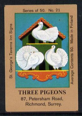 Match Box Labels - Three Pigeons (No.21 from a series of 50 Pub signs) light brown background, very fine unused condition (St George's Taverns)