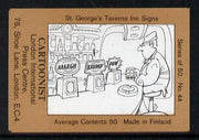 Match Box Labels - Cartoonist (No.44 from a series of 50 Pub signs) light brown background, very fine unused condition (St George's Taverns)