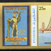 Fujeira 1972 Golden Gate Bridge 25 Dh imperf with label from Olympics Games - People & Places set of 20 unmounted mint, Mi 1048B