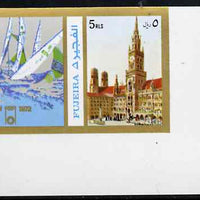 Fujeira 1972 Munich Marienplatz 5R imperf with label (showing Sailing) from Olympics Games - People & Places set of 20 unmounted mint, Mi 1059B