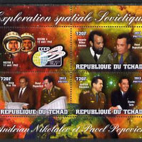 Chad 2013 Soviet Space Exploration - Andriyan Nikolayev & Pavel Popovich #1 perf sheetlet containing three values plus label unmounted mint