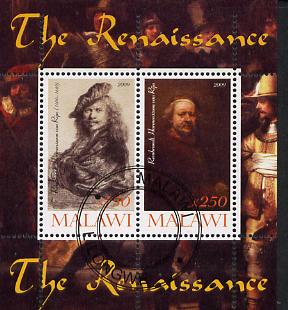 Malawi 2009 Renaissance Painters - Rembrandt perf sheetlet containing 2 values cto used