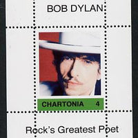 Chartonia (Fantasy) Bob Dylan - Rock's Greatest Poet #4 perf deluxe sheet on thin glossy card unmounted mint