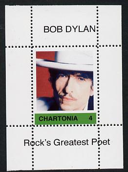 Chartonia (Fantasy) Bob Dylan - Rock's Greatest Poet #4 perf deluxe sheet on thin glossy card unmounted mint
