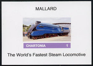 Chartonia (Fantasy) Mallard - The World's fastest Steam Locomotive imperf deluxe sheet on glossy card unmounted mint