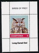 Chartonia (Fantasy) Birds of Prey - Long eared Owl perf deluxe sheet on thin glossy card unmounted mint