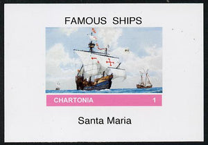 Chartonia (Fantasy) Famous Ships - Santa Maria imperf deluxe sheet on glossy card unmounted mint