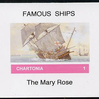 Chartonia (Fantasy) Famous Ships - Mary Rose imperf deluxe sheet on glossy card unmounted mint