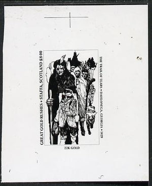 Staffa 1981 Great gold Rushes £8 The Trail of Tears (vertical) - B&W bromide proof of yssued design as Rosen SF 1010