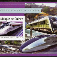 Guinea - Conakry 2015,High Speed Trains #6 imperf deluxe m/sheet unmounted mint. Note this item is privately produced and is offered purely on its thematic appeal