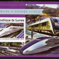 Guinea - Conakry 2015,High Speed Trains #8 imperf deluxe m/sheet unmounted mint. Note this item is privately produced and is offered purely on its thematic appeal