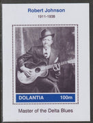 Dolantia (Fantasy) Robert Johnson imperf deluxe sheetlet on glossy card (75 x 103 mm) unmounted mint