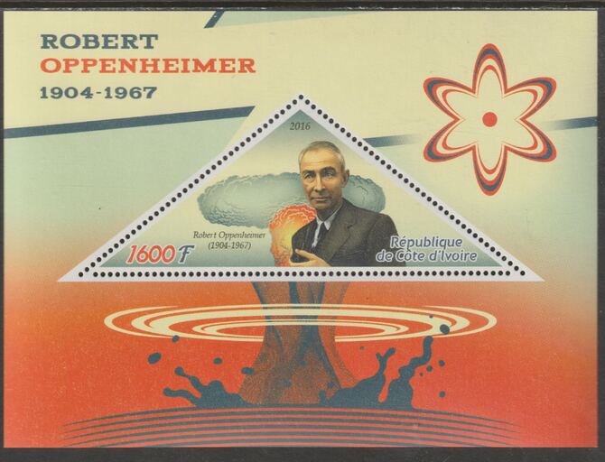 Ivory Coast 2016,Robert Oppenheimer Commemoration perf deluxe sheet containing one triangular value unmounted mint